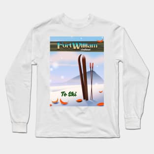 Fort William Scotland To Ski Long Sleeve T-Shirt